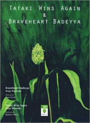 Tataki Wins Again & Braveheart Badeyya by A. Suneetha, Gogu Shyamala, Rashmi Mala
