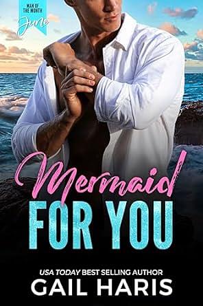 Mermaid For You by Gail Haris, Gail Haris