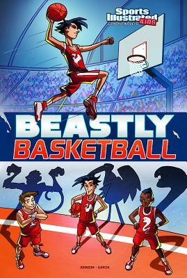 Beastly Basketball by Lauren Johnson