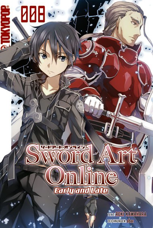 Sword Art Online 8 (light novel): Early and Late by Reki Kawahara, Reki Kawahara