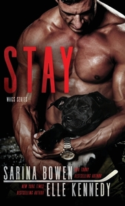 Stay by Elle Kennedy, Sarina Bowen