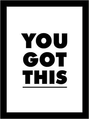 You Got This by Summersdale