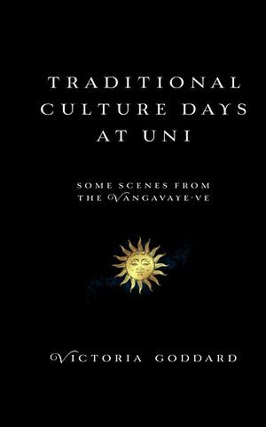 Traditional Culture Days at Uni by Victoria Goddard