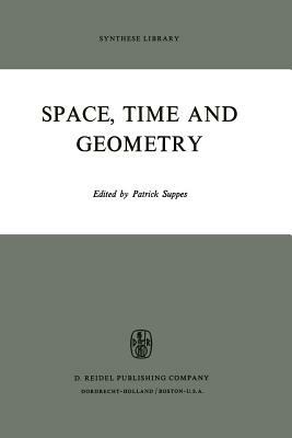 Space, Time and Geometry by Patrick Suppes