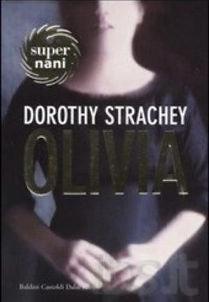 Olivia by Dorothy Bussy, Dorothy Strachey