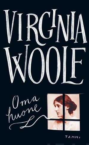 Oma huone by Virginia Woolf