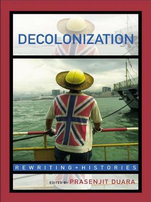 Decolonization: Perspectives from Now and Then by 
