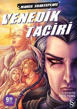 Manga Shakespeare: Venedik Taciri by Richard Appignanesi, Richard Appignanesi