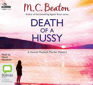 Death of a Hussy by M.C. Beaton