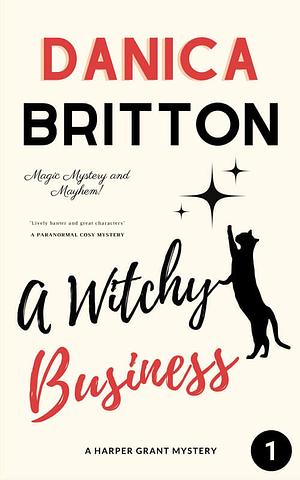 A Witchy Business by D.S. Butler