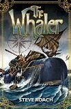 The Whaler by Lloyd Hollingworth, Steve Roach