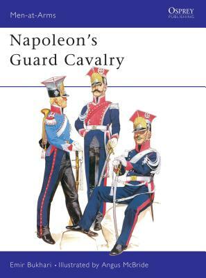 Napoleon's Guard Cavalry by Emir Bukhari