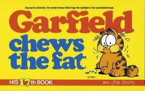 Garfield Chews the Fat by Jim Davis