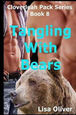 Tangling with Bears by Lisa Oliver