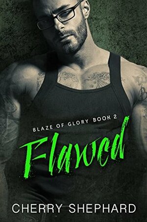 Flawed by Cherry Shephard