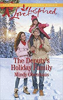 The Deputy's Holiday Family by Mindy Obenhaus