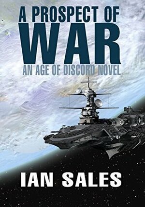 A Prospect of War by Ian Sales