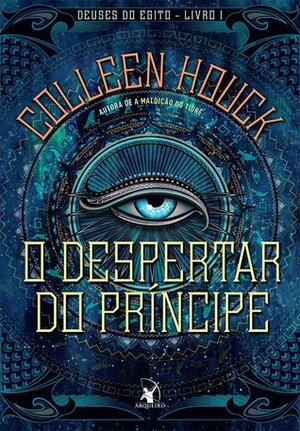 O Despertar do Príncipe by Colleen Houck, Fernanda Abreu