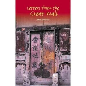 Letters from the Great Wall by Jenni Daiches