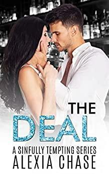 The Deal by Alexia Chase