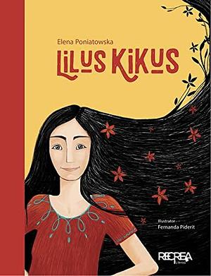 Lilus Kikus inglés by Elena Poniatowska, Elena Poniatowska