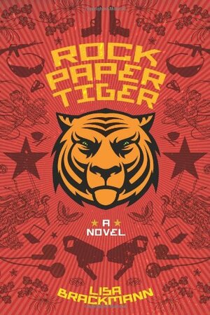 Rock Paper Tiger by Lisa Brackmann