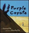 Purple Coyote by Cornette, Rochette