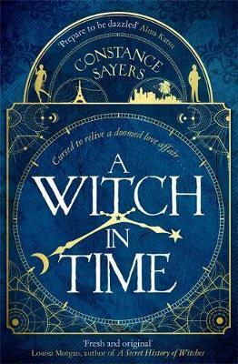 A Witch in Time by Constance Sayers