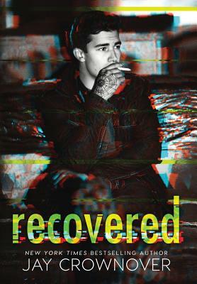 Recovered by Jay Crownover