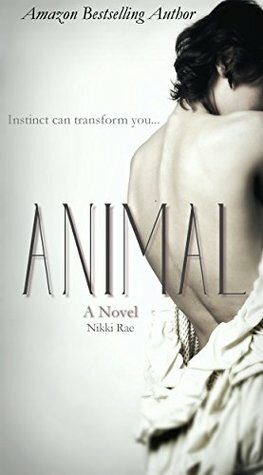 Animal by Nikki Rae