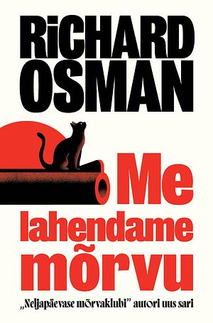 Me lahendame mõrvu by Richard Osman