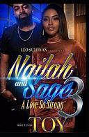 Nailah &amp; Sage 3: A Love So Strong by Toy