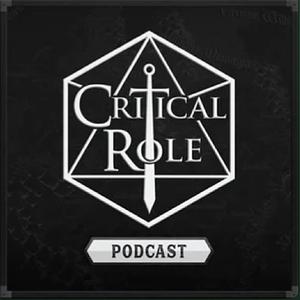 Critical Role Campaign 1 Vox Machina by Critical Role