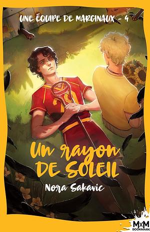 Un rayon de soleil by Nora Sakavic