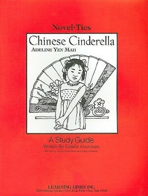 Chinese Cinderella by Estelle Kleinman, Rikki Kessler