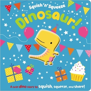 Squidge-O-Saurus! by Make Believe Ideas Ltd