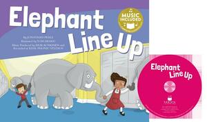 Elephants Line Up [With CD (Audio)] by Jonathan Peale