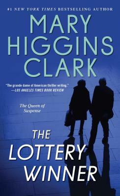 The Lottery Winner by Mary Higgins Clark