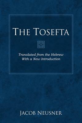 The Tosefta Set by Jacob Neusner