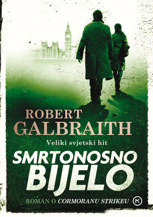 Smrtonosno bijelo by Robert Galbraith