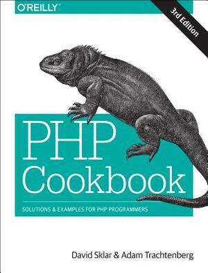 PHP Cookbook by David Sklar, Adam Trachtenberg