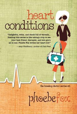 Heart Conditions by Phoebe Fox
