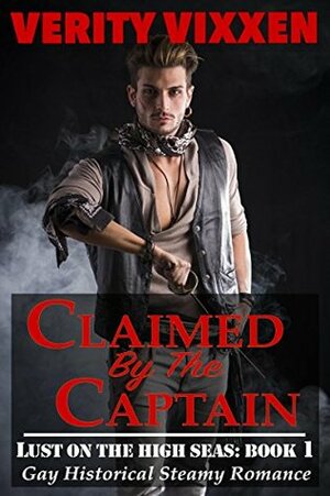 Claimed By The Captain by Verity Vixxen