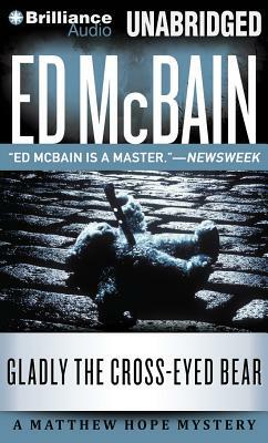 Gladly the Cross-Eyed Bear by Ed McBain