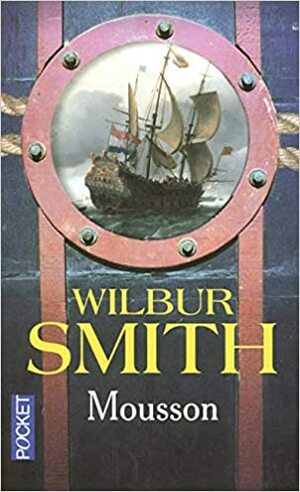 Mousson by Wilbur Smith