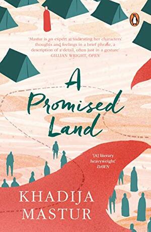 A Promised Land by Daisy Rockwell, Khadija Mastur