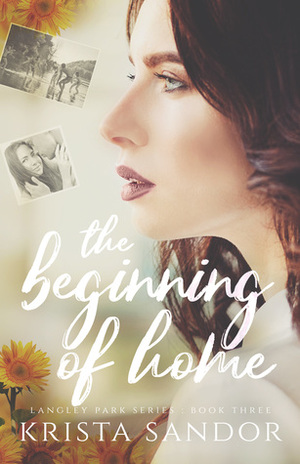 The Beginning of Home by Krista Sandor