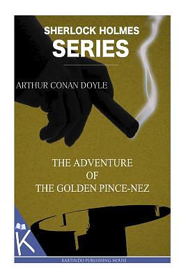 Le pince-nez en or by Arthur Conan Doyle