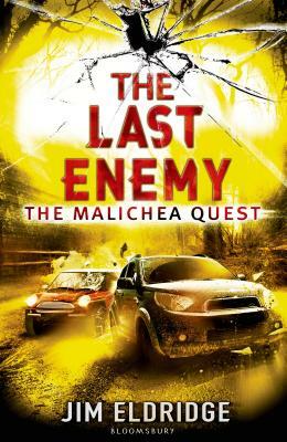 The Last Enemy: The Malichea Quest by Jim Eldridge