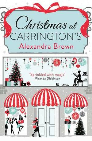 Christmas at Carrington's by Alex Brown